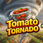 Tomato Tornado